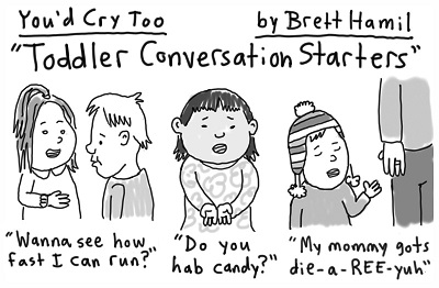 You'd cry too parenting humor