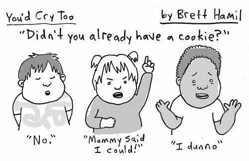 You'd cry too parenting humor
