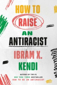 Kendi's new book is for parents.