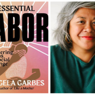 Essential Labor: Mothering as Social Change