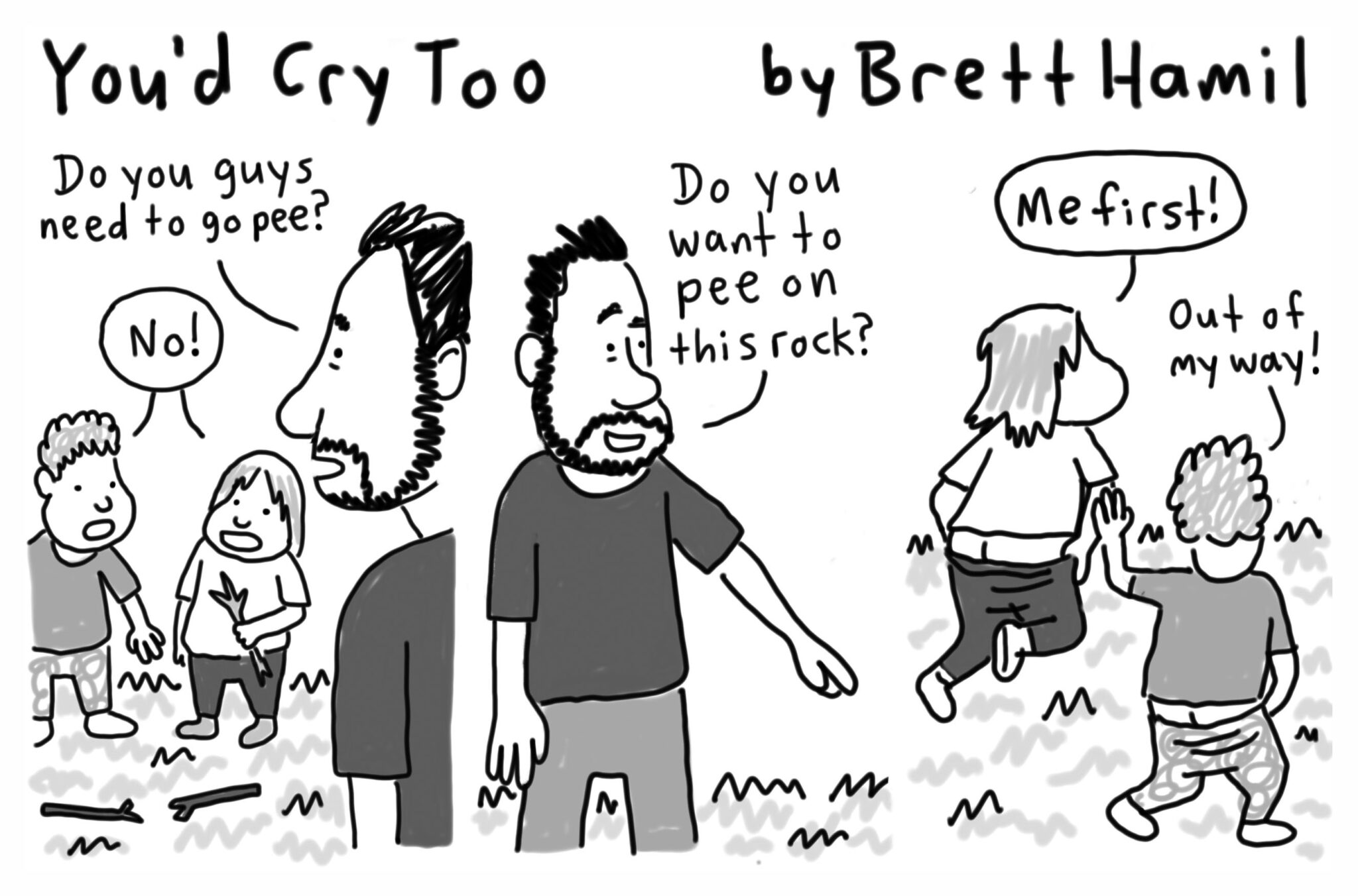 You'd cry too parenting humor