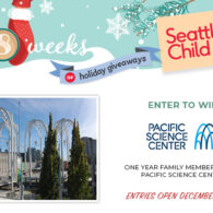 Seattle's Child 8 Weeks of Holiday Giveaways: Enter to win a family membership to Pacific Science Center