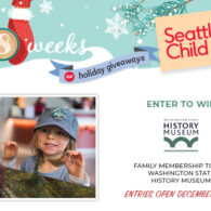 Seattle's Child 8 Weeks of Holiday Giveaways: Enter to win a family membership to Washington State History Museum